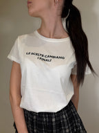 T-shirt "le scelte cambiano i finali"
